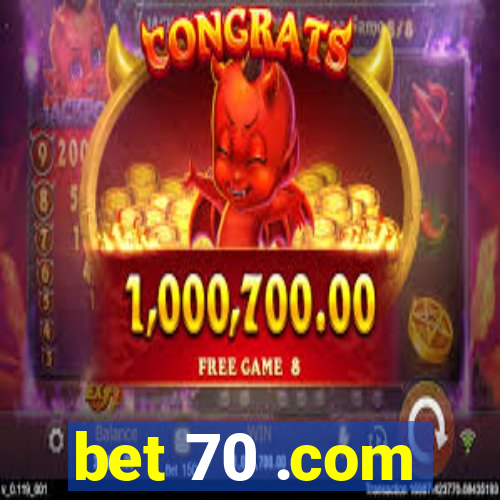 bet 70 .com