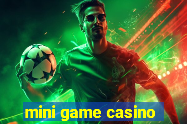 mini game casino