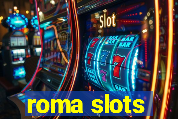 roma slots