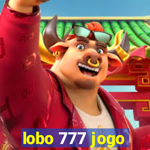 lobo 777 jogo