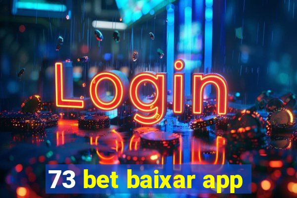 73 bet baixar app