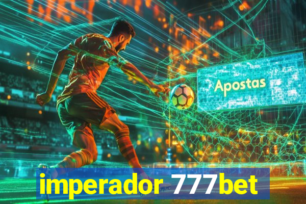 imperador 777bet