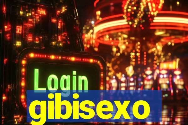 gibisexo