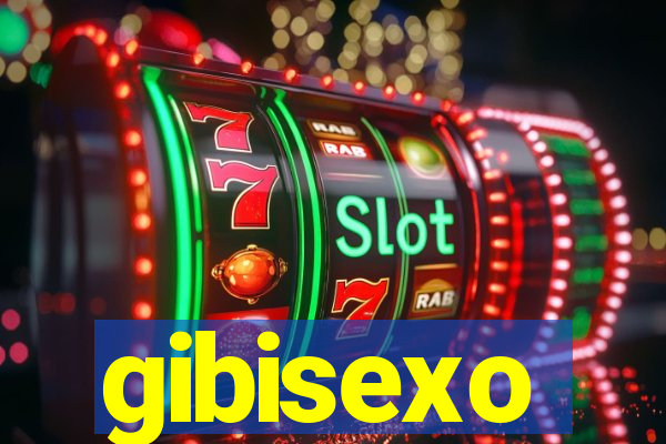 gibisexo