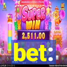 bet: