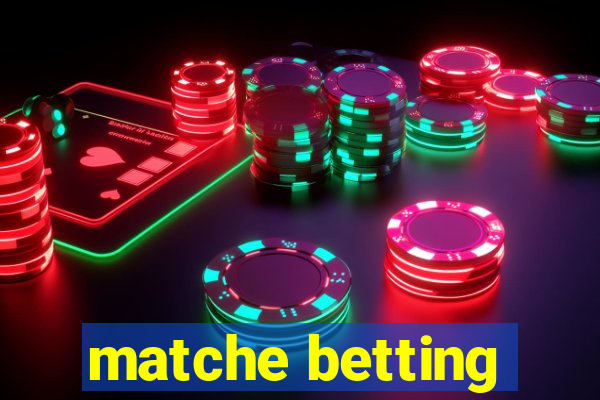 matche betting