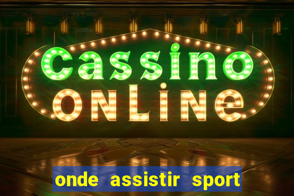 onde assistir sport x paysandu