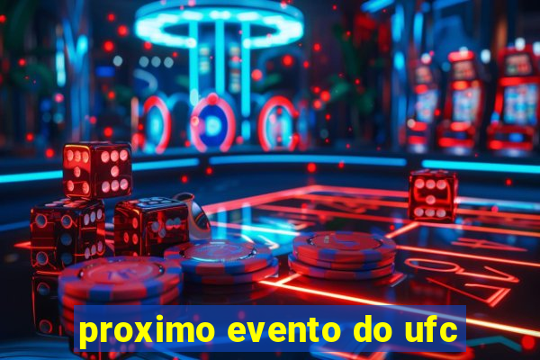 proximo evento do ufc