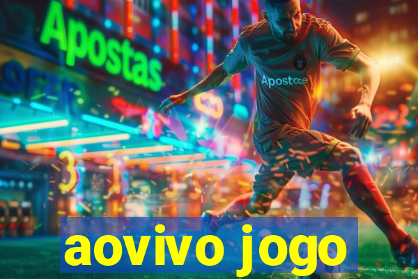 aovivo jogo