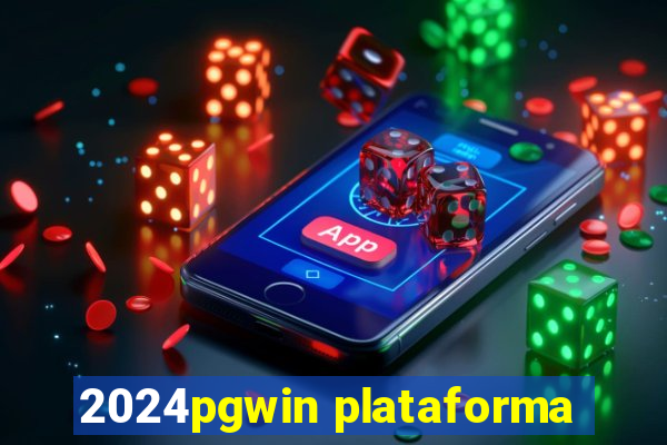 2024pgwin plataforma