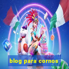 blog para cornos