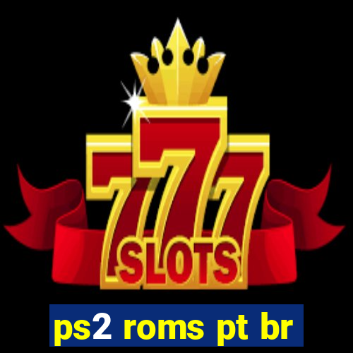 ps2 roms pt br