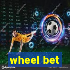 wheel bet