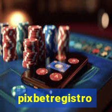 pixbetregistro