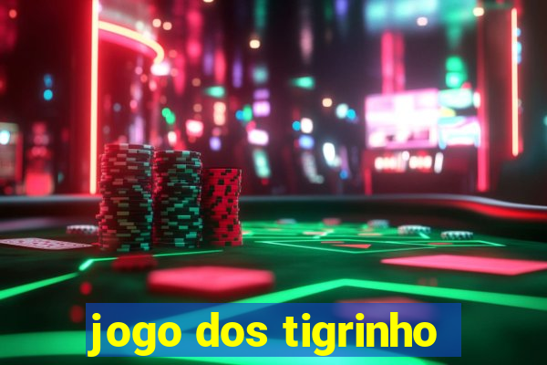 jogo dos tigrinho