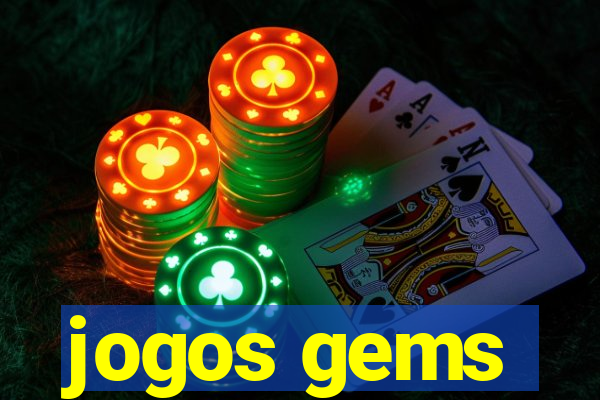 jogos gems