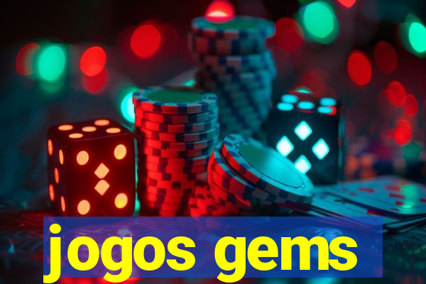 jogos gems