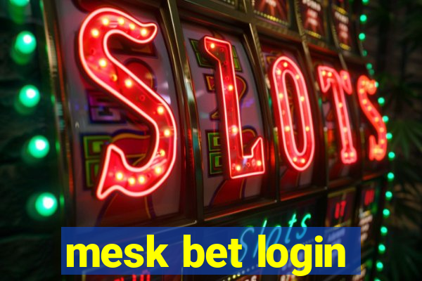 mesk bet login