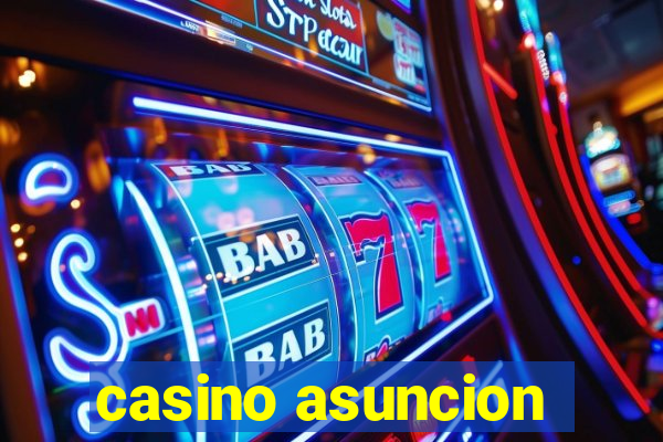 casino asuncion