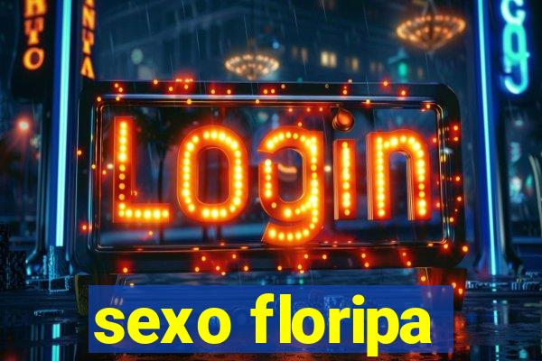 sexo floripa