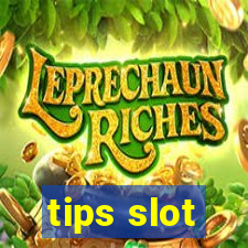 tips slot