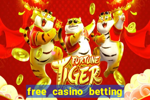 free casino betting no deposit