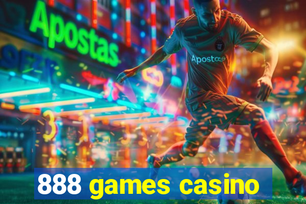 888 games casino