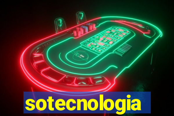 sotecnologia