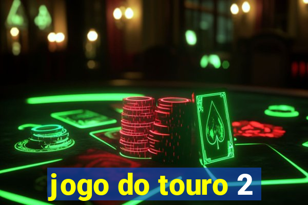 jogo do touro 2