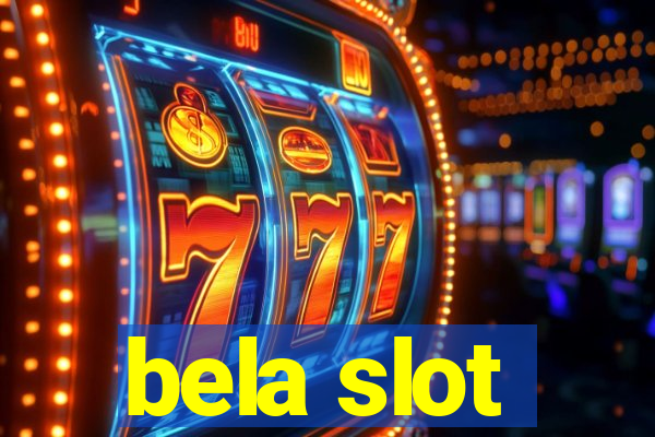 bela slot