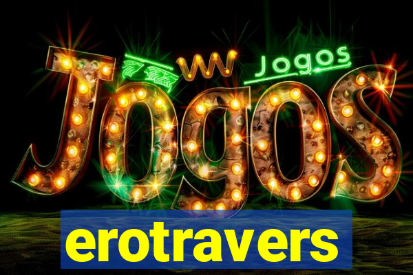 erotravers