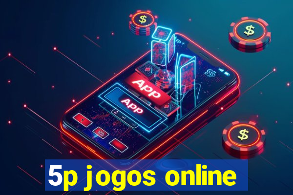 5p jogos online