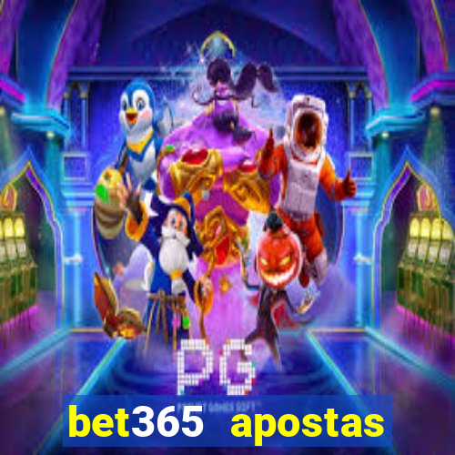 bet365 apostas online futebol