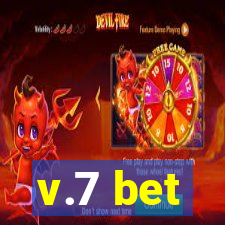 v.7 bet