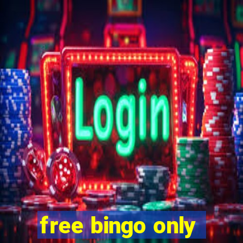 free bingo only