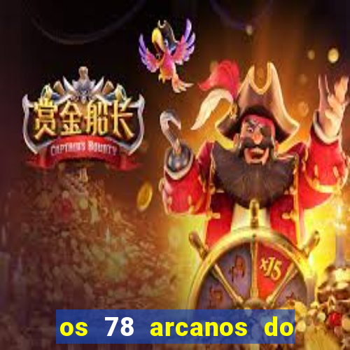 os 78 arcanos do tarot e seus significados pdf