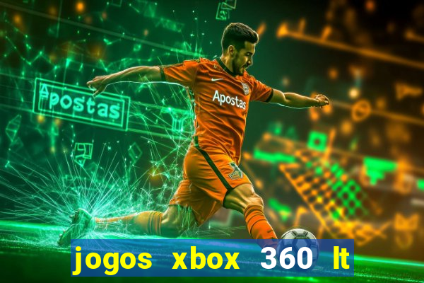 jogos xbox 360 lt 3.0 download