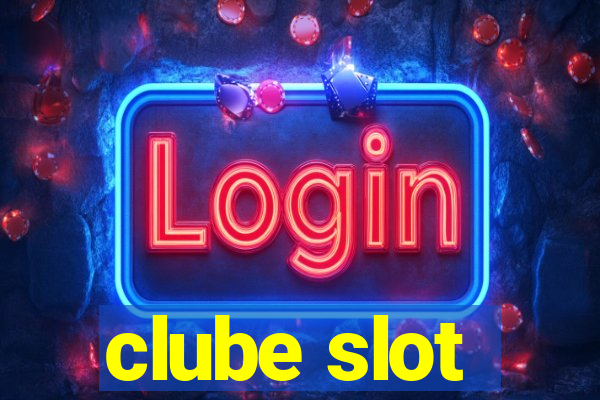 clube slot