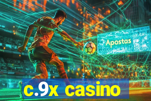 c.9x casino