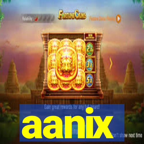 aanix