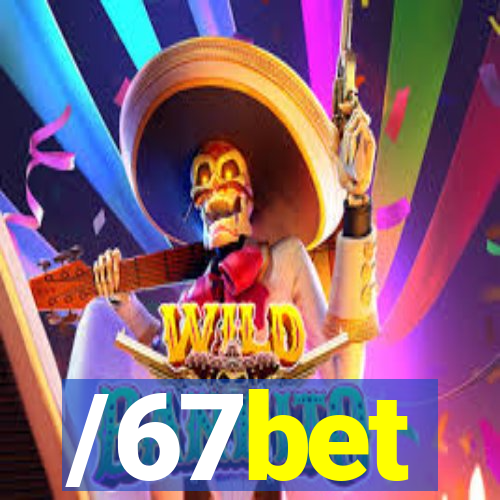 /67bet