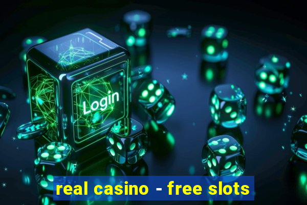 real casino - free slots