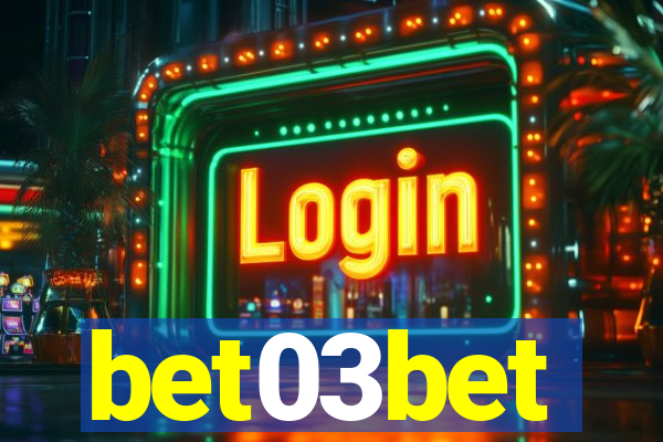 bet03bet