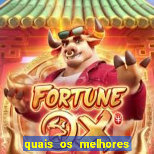 quais os melhores jogos de aposta