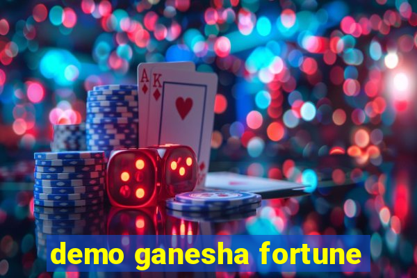 demo ganesha fortune