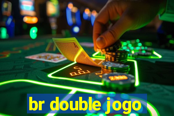 br double jogo