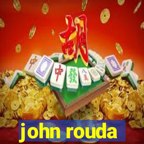 john rouda