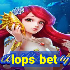 lops bet