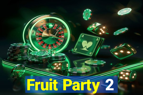 Fruit Party 2