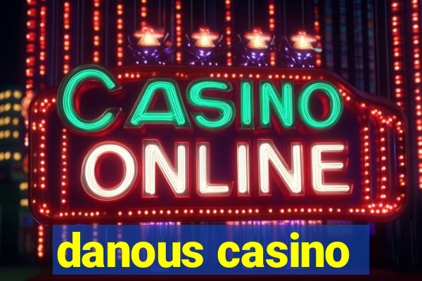 danous casino